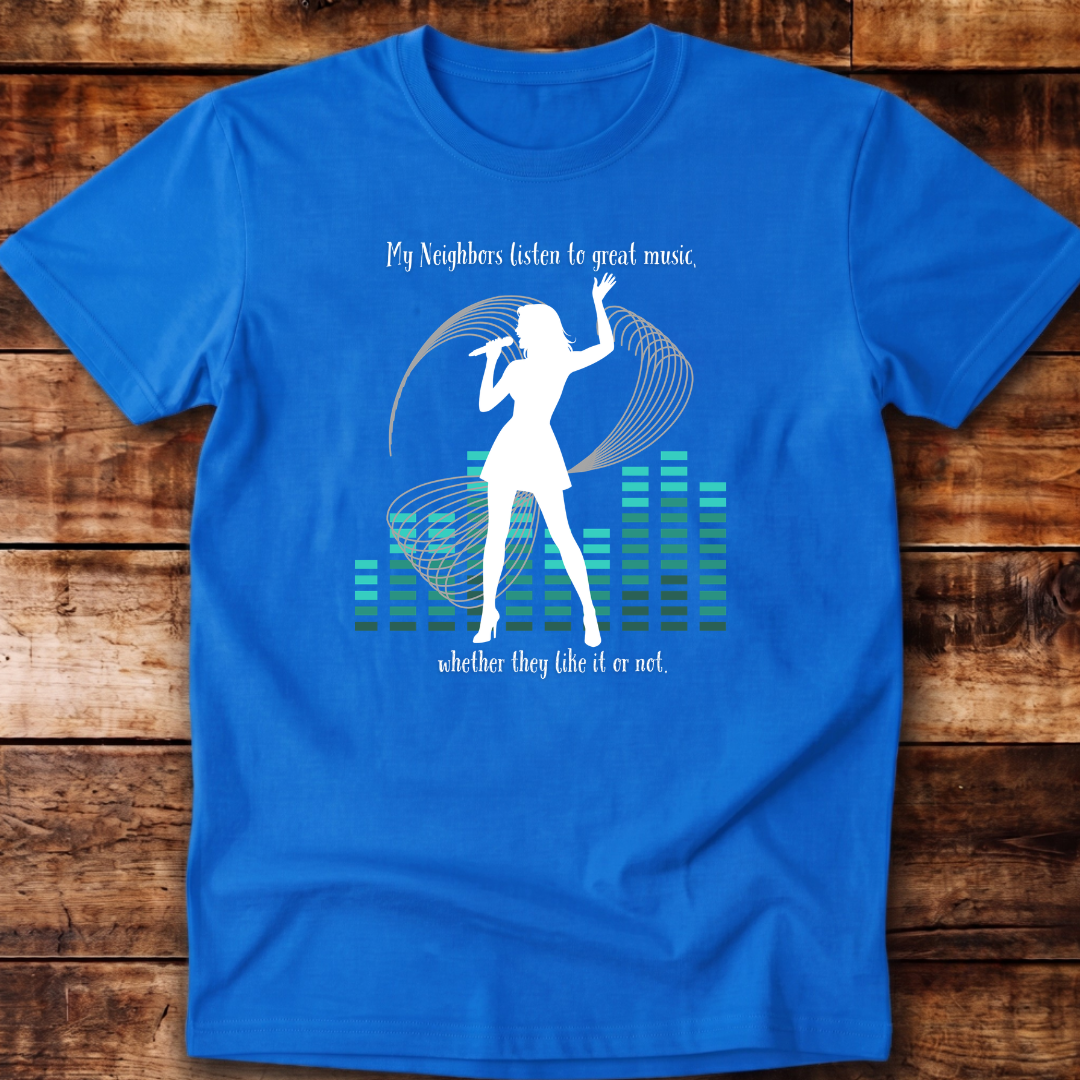 My Neighbours Listen to Great Music Relaxed Fit Unisex T-shirt