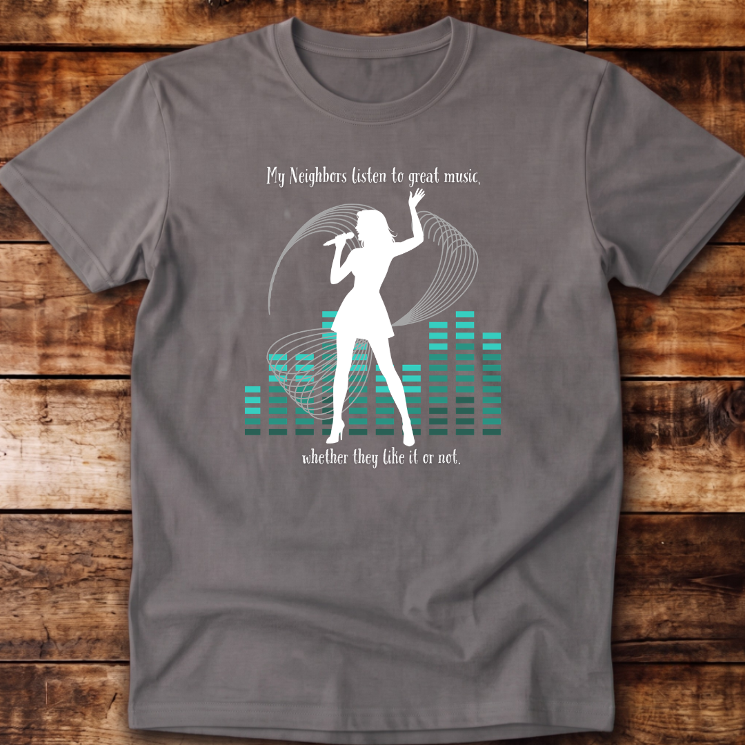 My Neighbours Listen to Great Music Relaxed Fit Unisex T-shirt