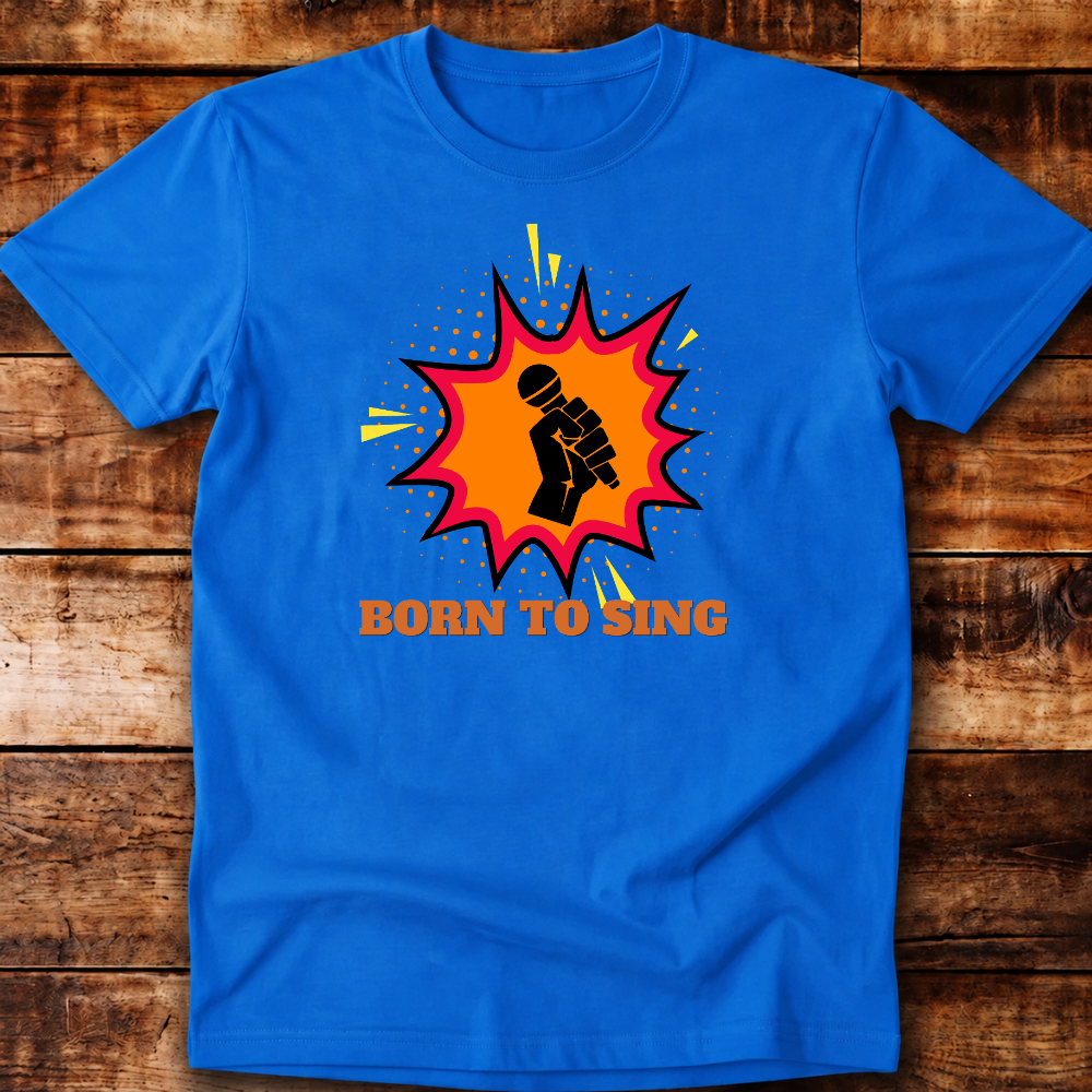 Born to Sing Relaxed Tee